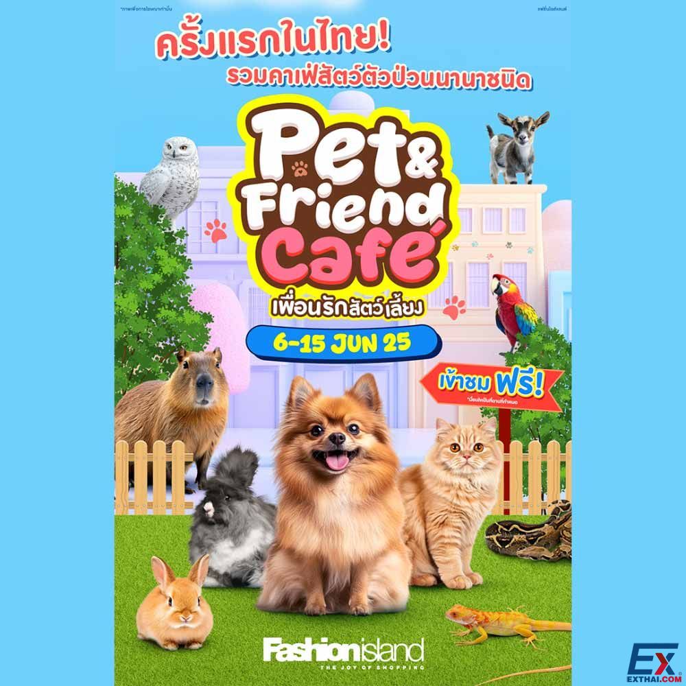 2025年6月6日-15日 Pet Friend Cafe