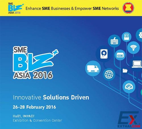 2016年2月26-28日泰国亚洲中小企业展览会（SME Biz Asia 2016）