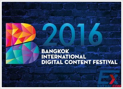 2016年4月22-29日泰国国际数位内容展览